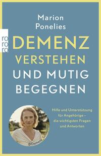 Vorderes Coverbild Demenz verstehen und mutig begegnen