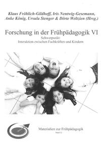 Vorderes Coverbild Forschung in der Frühpädagogik VI