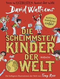 Vorderes Coverbild Die schlimmsten Kinder der Welt