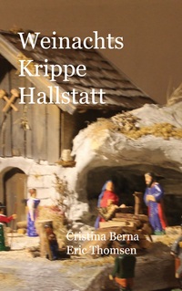 Vorderes Coverbild Weihnachts Krippe Hallstatt
