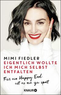 Vorderes Coverbild Eigentlich wollte ich mich selbst entfalten