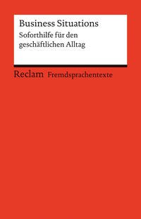 Vorderes Coverbild Business Situations. Soforthilfe für den geschäftlichen Alltag. B2 (GER)