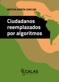 Vorderes Coverbild Ciudadanos reemplazados por algoritmos