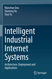 Vorderes Coverbild Intelligent Industrial Internet Systems