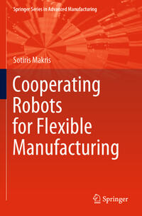 Vorderes Coverbild Cooperating Robots for Flexible Manufacturing