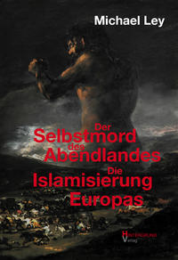 Vorderes Coverbild Der Selbstmord des Abendlandes