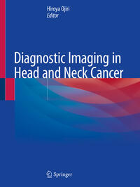 Vorderes Coverbild Diagnostic Imaging in Head and Neck Cancer