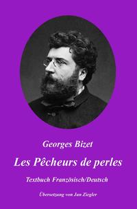 Vorderes Coverbild Les Pêcheurs de perles: Französisch/Deutsch