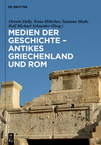 Vorderes Coverbild Medien der Geschichte – Antikes Griechenland und Rom