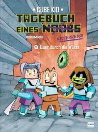 Vorderes Coverbild Tagebuch eines Noobs Kriegers – Der Comic Bd. 3 - Quer durch die Wüste