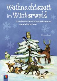 Vorderes Coverbild Weihnachtszeit im Winterwald