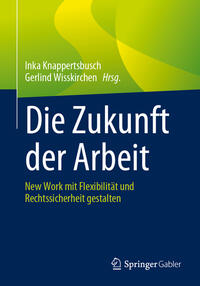 Vorderes Coverbild Die Zukunft der Arbeit
