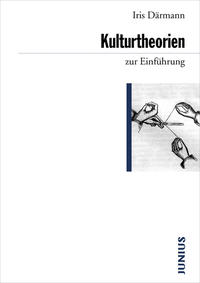 Vorderes Coverbild Kulturtheorien zur Einführung