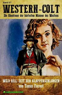 Vorderes Coverbild WESTERN-COLT, Band 57: ZEIT DER KLAPPERSCHLANGEN