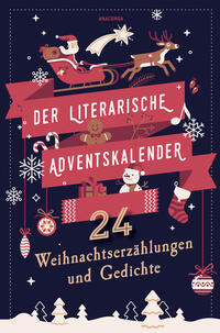Vorderes Coverbild Der literarische Adventskalender. 24 Weihnachtserzählungen und Gedichte