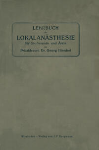 Vorderes Coverbild Lehrbuch der Lokalanästhesie für Studierende und Ärzte
