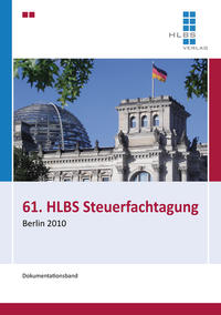 Vorderes Coverbild 61. HLBS Steuerfachtagung Berlin 2010
