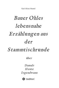 Vorderes Coverbild Bauer Ohles lebensnahe Erzählungen aus der Stammtischrunde