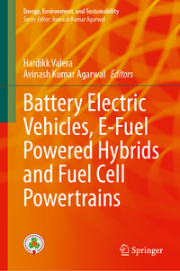 Vorderes Coverbild Battery Electric Vehicles, E-Fuel Powered Hybrids and Fuel Cell Powertrains