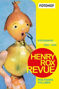 Vorderes Coverbild Henry Rox Revue. Fotografie / photography 1935 - 1955