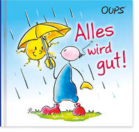 Vorderes Coverbild Alles wird gut!