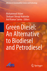 Vorderes Coverbild Green Diesel: An Alternative to Biodiesel and Petrodiesel