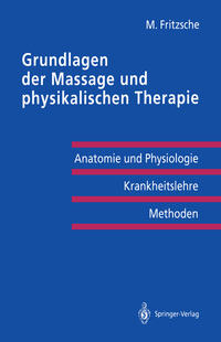 Vorderes Coverbild Grundlagen der Massage und physikalischen Therapie