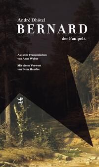 Vorderes Coverbild Bernard der Faulpelz