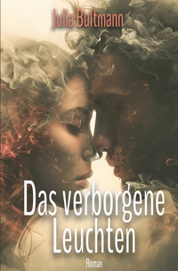 Vorderes Coverbild Das verborgene Leuchten