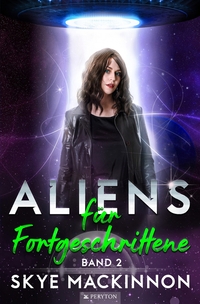Vorderes Coverbild Aliens für Fortgeschrittene