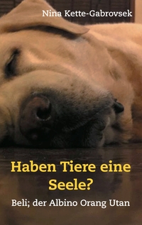 Vorderes Coverbild Haben Tiere eine Seele?