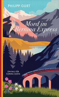 Vorderes Coverbild Mord im Bernina Express