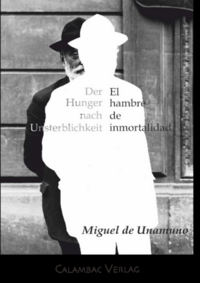 Vorderes Coverbild Der Hunger nach Unsterblichkeit / El hambre de inmortalidad