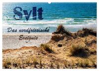 Vorderes Coverbild Sylt - Das nordfriesische Ereignis (Wandkalender 2025 DIN A2 quer), CALVENDO Monatskalender