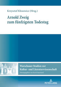 Vorderes Coverbild Arnold Zweig zum fünfzigsten Todestag