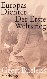 Vorderes Coverbild Europas Dichter und der Erste Weltkrieg