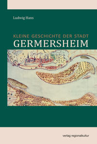 Vorderes Coverbild Kleine Geschichte der Stadt Germersheim