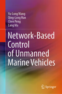 Vorderes Coverbild Network-Based Control of Unmanned Marine Vehicles