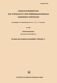 Vorderes Coverbild Die Bahn des künstlichen Erdsatelliten 1958 Delta 2