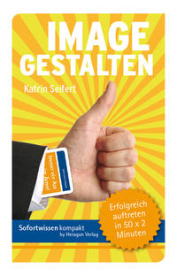 Vorderes Coverbild Sofortwissen kompakt: Image gestalten