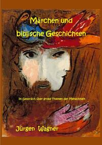 Vorderes Coverbild Märchen und biblische Geschichten