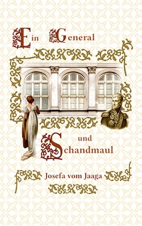 Vorderes Coverbild Ein General und Schandmaul