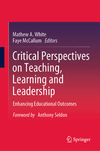 Vorderes Coverbild Critical Perspectives on Teaching, Learning and Leadership