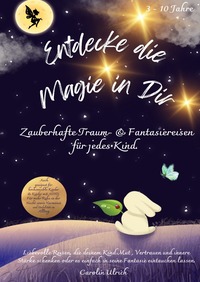 Vorderes Coverbild Entdecke die Magie in dir