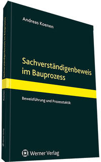 Vorderes Coverbild Der Sachverständigenbeweis im Bauprozess