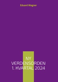 Vorderes Coverbild Ny verdensorden 1. kvartal 2024