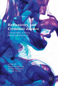 Vorderes Coverbild Reflexivity and Criminal Justice