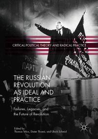 Vorderes Coverbild The Russian Revolution as Ideal and Practice