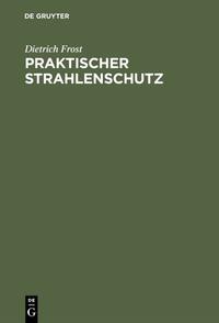 Vorderes Coverbild Praktischer Strahlenschutz