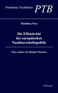 Vorderes Coverbild Die Effektivität der europäischen Nachbarschaftspolitik